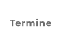 Termine